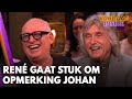 René gaat stuk om ordinaire opmerking van Johan | VANDAAG INSIDE