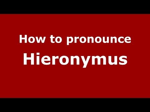 How to pronounce Hieronymus (Italian/Italy) - PronounceNames.com