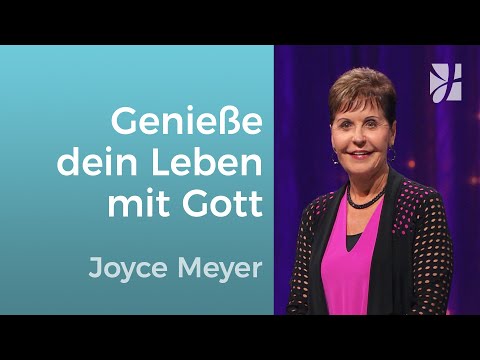 ERFÜLLUNG 😇 Gott schenkt seelische & geistliche Gesundheit ⛑️ – Joyce Meyer – Gott begegnen