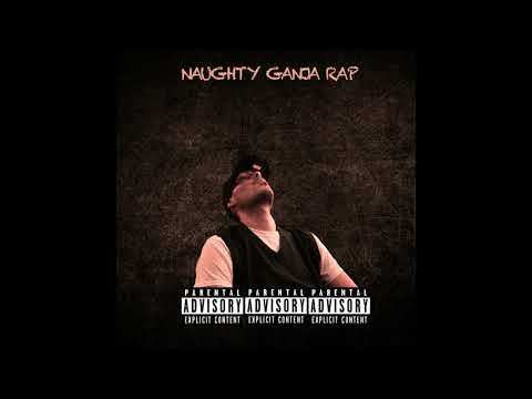 Naughty Ganja - 2 Lados Da Moeda