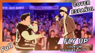 Download lagu Fly Up' - Lookism ❌️ Full [COVER EN ESPAÑOL] mp3