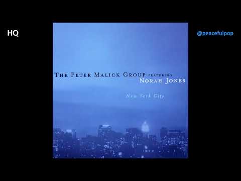 Heart Of Mine - [Norah Jones & The Peter Malick Group] / Track 05