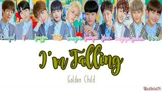 Golden Child - I&#39;m Falling Color Coded Lyrics [HAN/ROM/ENG]