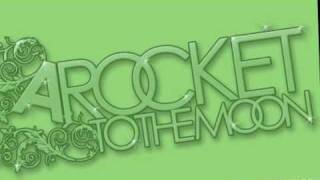 A Rocket To The Moon - Cops And Robbers