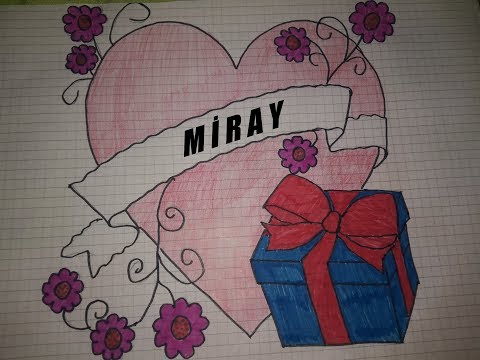 İsme özel seni seviyorum  (MİRAY)