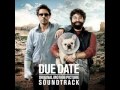 Due Date Soundtrack: Christophe Beck - Glaucoma ...