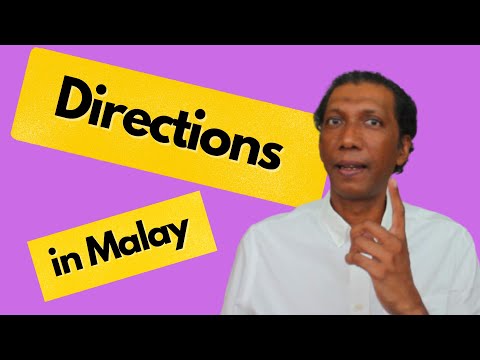 Learn “Directions” in Malay (Part 1) - Speak Malay
