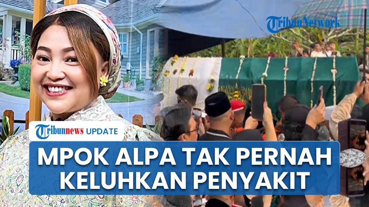Narji hingga Asri Welas Berduka Kehilangan Sosok Mpok Alpa, Sebut Tak Pernah Keluhkan Sakit