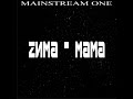 Mainstream One - Zима-мама 