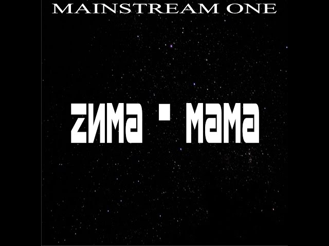 Mainstream One - Zима - Мама