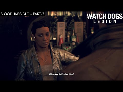Watch Dogs: Legion – Bloodlines DLC Walkthrough Part 7 | Connie’s Resistance Missions (P2)