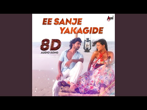 Ee Sanje Yakagide - 8D Audio Song