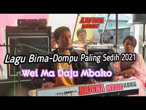 Lagu Bima-Dompu| Wei Ma Daju Mbako | voc.Bang Irfan