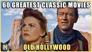 60 Best Classic Films Ever Made  Golden Age of Hol