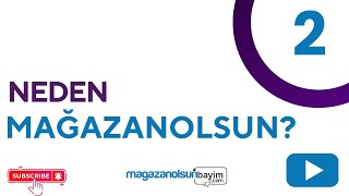 Eticaret Yapmak İçin Neden Mağazanolsun'u Tercih Etmelisiniz?