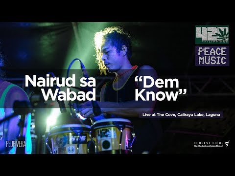 Nairud sa Wabad (Boom Boom Vibration - Dem Know Cover w/ Lyrics) - 420 Philippines Peace Music 6