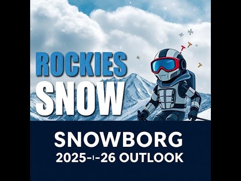 Rocky Mountains 2025–26 Ski Season Forecast ❄️ Snow Predictions Explained