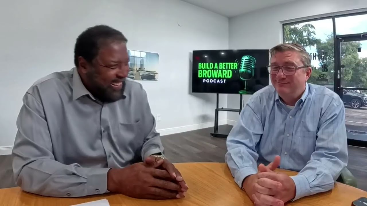 Anthony Fajardo on Fort Lauderdale’s Smart Growth, Zoning... | Building a Better Broward Podcast