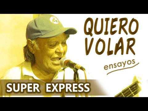 QUIERO VOLAR (Ensayos) Super Express