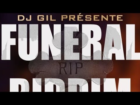 X MAN X DJ GIL 972 – INFORMA ( FUNERAL RIDDIM 2K19 )