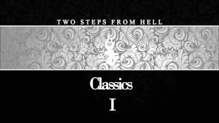 Two Steps From Hell - Classics (Vol I) - The Cross of Antiquan