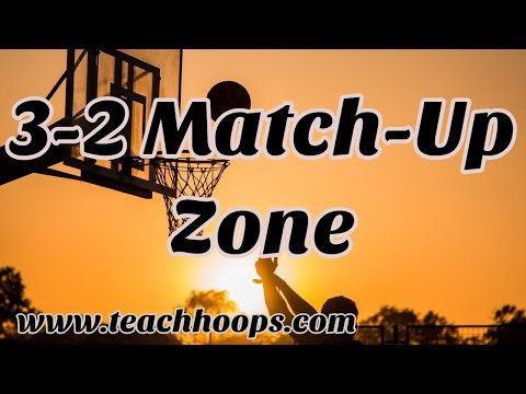 3-2 Match Up Zone Video