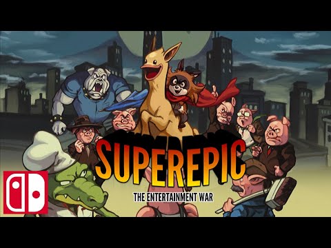 SuperEpic The Entertainment War Trailer || Nintendo Switch