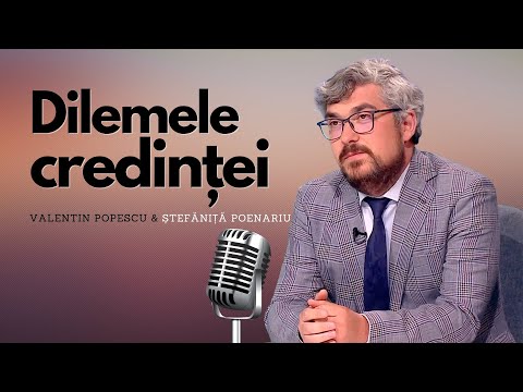 Dilemele Credinței - Răspunsuri biblice la întrebările tale | Ștefăniță Poenariu