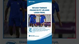 Sempat Dikabarkan Terkena Flu, Skuad Timnas Prancis Sudah Fit Jelang Laga Final Piala Dunia 2022