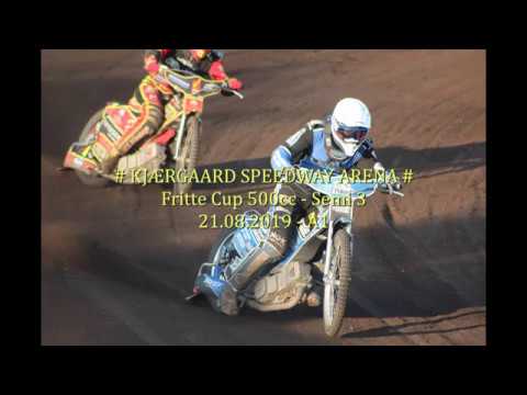 Kjærgaard Speedway Arena - Fritte Cup 500cc - SEMI 3 - 21.08.2019-A1.
