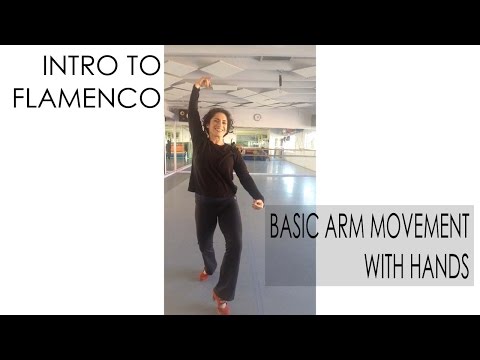 Introduction to Flamenco | Dance Lesson #6: Basic Arm Movement with Hands