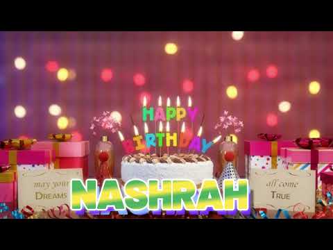 NASHRAH Happy Birthday Song with Names 🌟 Happy Birthday to You
