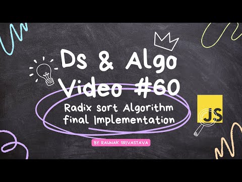 Radix Sort Algorithm Final Implementation In Data Structures And Algorithms Javascript Video 60