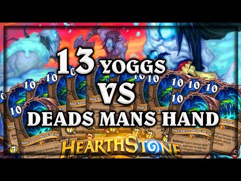 13 Yoggs VS Dead Mans Hand ~ Kobolds & Catacombs ~ Hearthstone Heroes of Warcraft WOWHOBBS