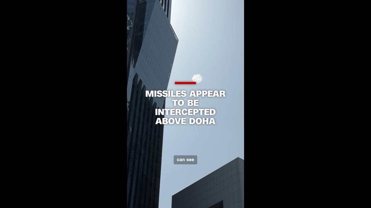 Missiles appear to be intercepted above Doha