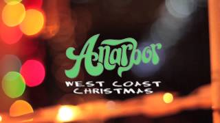 Anarbor - West Coast Christmas