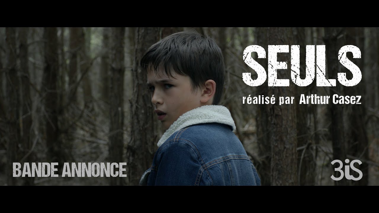 Seuls - Bande Annonce (2021) - 3iS