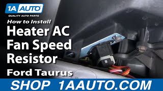 How to Replace Blower Motor Resistor 96-07 Ford Taurus