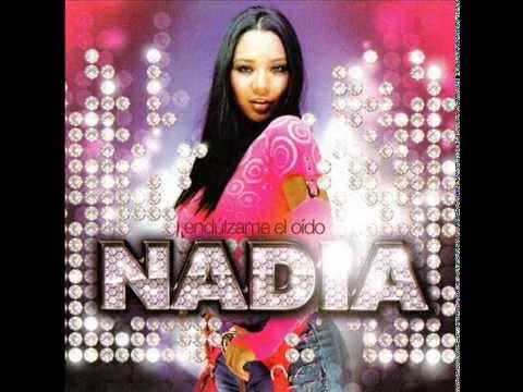 Nadia - Endulzame El Oido