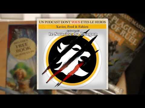 PDVELH 53: Le Sourire du Dragon