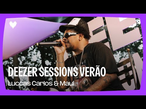 DJAVAN - Luccas Carlos e Maui | Deezer Sessions, Rio de Janeiro