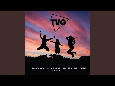 I Still Care (Radio Edit)