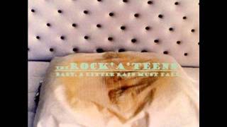 The Rock*A*Teens - I Could've Just Died