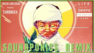 Chronixx & Green Lion Crew- Life Over Death (SoundPonics Remix)