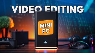 5 Best Mini PC for Video Editing in 2026