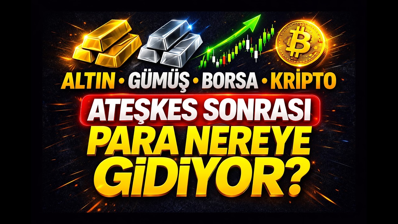 ATEŞKES SONRASI ALTIN, BORSA, KRİPTO! YANLIŞ YERDE OLAN KAYBEDECEK