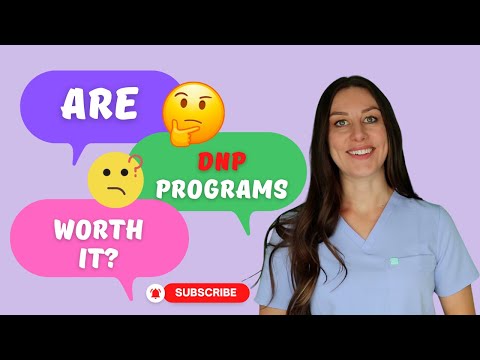 Are DNP Programs Worth It?