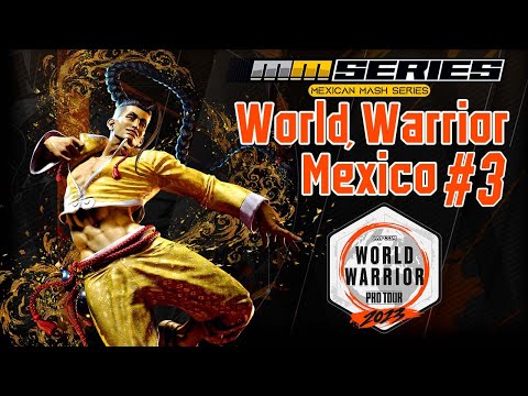 Top 8 - World Warrior México #3 - Mexican Mash Series