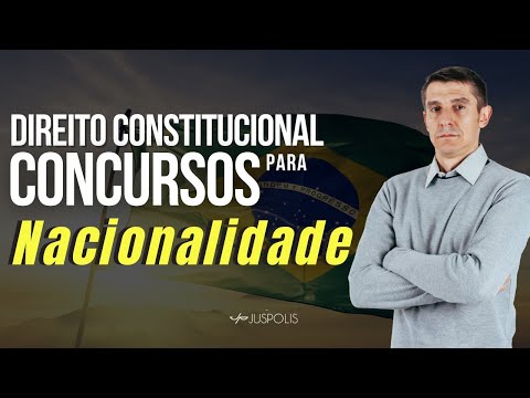 NACIONALIDADE - Artigo 12 CF/88 - Direito Constitucional para Concursos - Professor Franco