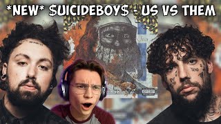 ''WHAAAT?!'' $uicideboy$ - Us Vs. Them REACTION